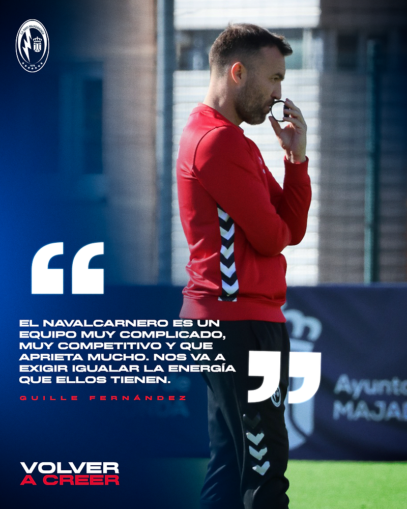 El Navalcarnero es un equipo muy competitivo y complicado, que nos va a exigir igualar su energía.