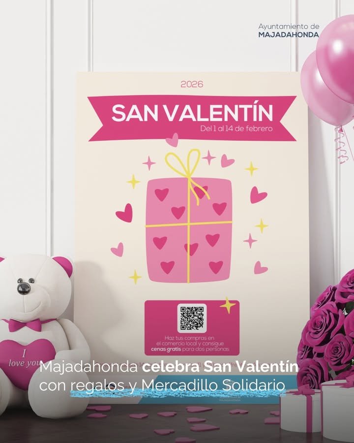 💘💕Majadahonda festeja #SanValentin con sorteo de cenas, flores y mercado solidario. ¡Participa comprando en comercios locales! 🌹🍽️