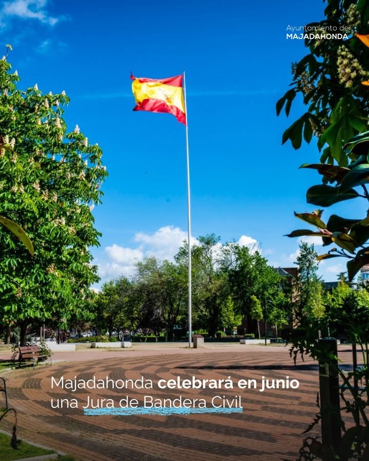 Majadahonda realizará una Jura de Bandera para personal civil el 6 de junio en la Plaza de Colón, con un cupo máximo de 500 personas en colaboración con el Ministerio de Defensa. Inscripciones abiertas hasta el 22 de mayo.