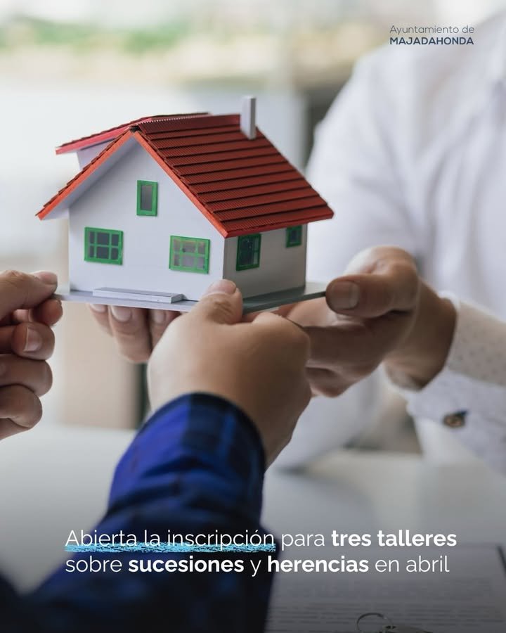 Talleres de sucesiones y testamentos para mayores de 60 años en Majadahonda. ¡Inscríbete ya!