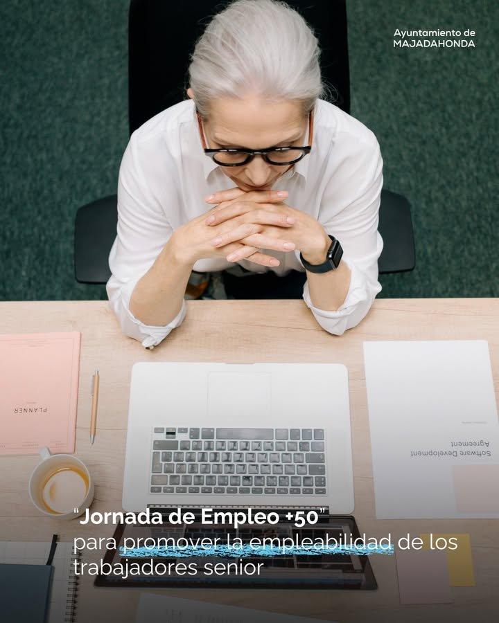 El Ayuntamiento de Majadahonda impulsa la empleabilidad de los mayores con una jornada especial